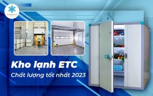 kho lạnh etc bảo quản