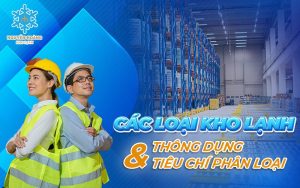 các loại kho lạnh thông dụng hiện nay