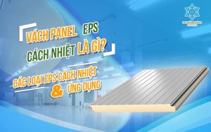 Vách panel EPS cách nhiệt là gì