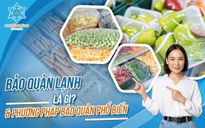 Các phương pháp bảo quản lạnh