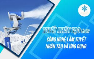 tuyết nhân tạo là gì